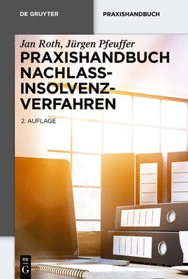 bokomslag Praxishandbuch Nachlassinsolvenzverfahren