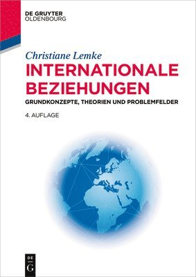 Christiane Lemke - Internationale Beziehungen, Häftad