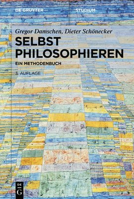 bokomslag Selbst Philosophieren: Ein Methodenbuch