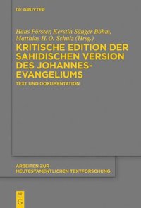 bokomslag Kritische Edition der sahidischen Version des Johannesevangeliums