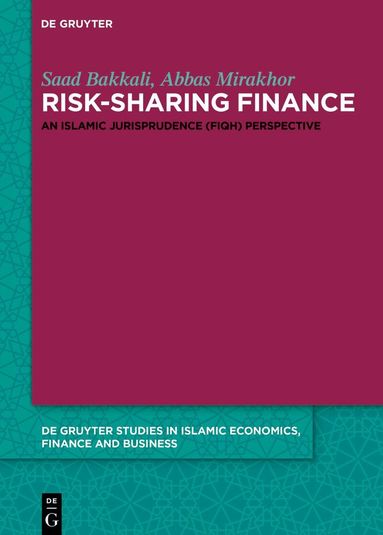 Saad Bakkali, Abbas Mirakhor - Risk-Sharing Finance, Inbunden