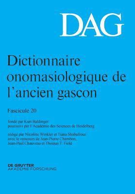bokomslag Dictionnaire onomasiologique de l¿ancien gascon (DAG) Dictionnaire onomasiologique de l'ancien gascon (DAG)