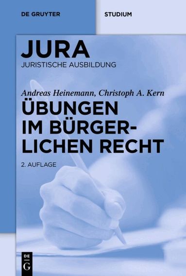 Andreas Heinemann, Christoph A. Kern - Übungen im Bürgerlichen Recht, Häftad