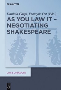 bokomslag As You Law It - Negotiating Shakespeare