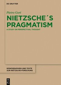 bokomslag Nietzsche¿s Pragmatism