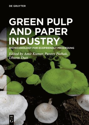 Green Pulp and Paper Industry 1