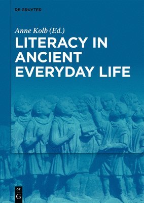 Literacy in Ancient Everyday Life 1