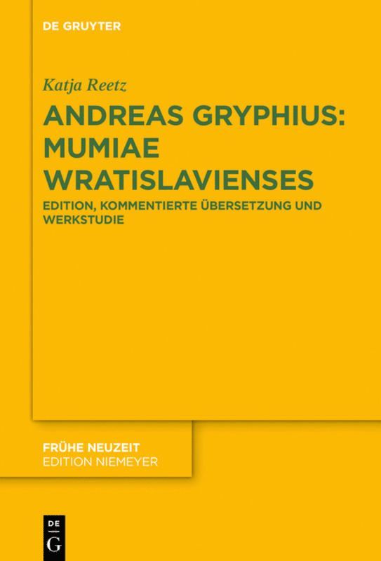 Andreas Gryphius: Mumiae Wratislavienses 1