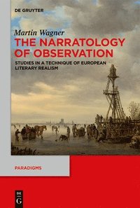 bokomslag The Narratology of Observation