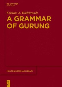 bokomslag A Grammar of Gurung
