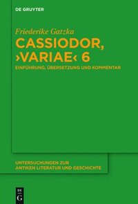 bokomslag Cassiodor, Variae 6