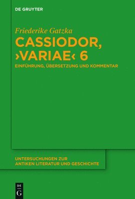 bokomslag Cassiodor, Variae 6