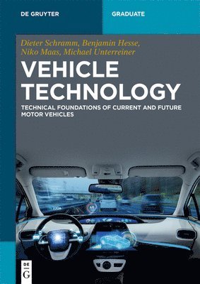 Dieter Schramm, Benjamin Hesse, Niko Maas, Michael Unterreiner - Vehicle Technology, Häftad