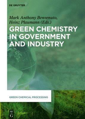 bokomslag Green Chemistry in Government and Industry