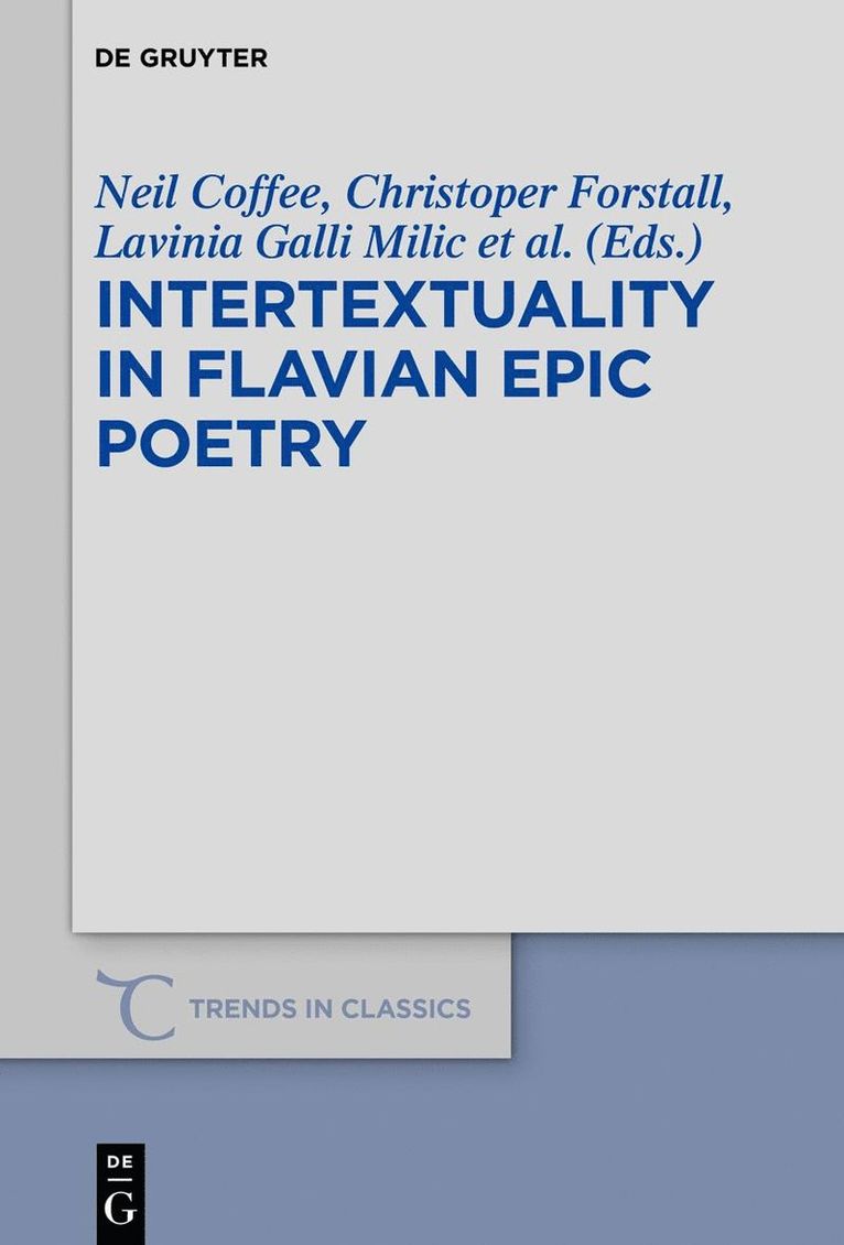 Intertextuality in Flavian Epic Poetry 1