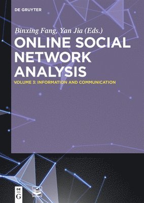 Binxing Fang, Yan Jia - Information and Communication, Inbunden