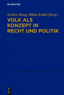 bokomslag Volk als Konzept in Recht und Politik