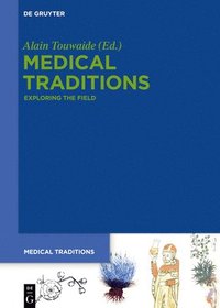 bokomslag Medical Traditions