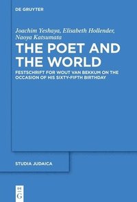 bokomslag The Poet and the World