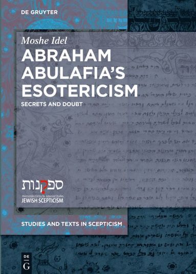 bokomslag Abraham Abulafias Esotericism