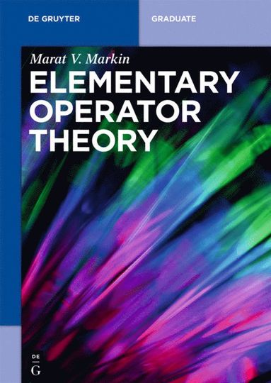 bokomslag Elementary Operator Theory