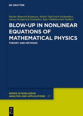 Blow-Up in Nonlinear Equations of Mathematical Physics 1