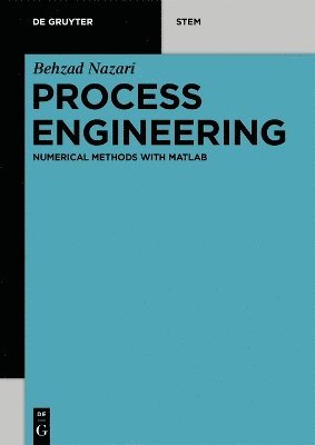Behzad Nazari - Process Engineering, Häftad