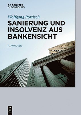 bokomslag Sanierung und Insolvenz aus Bankensicht