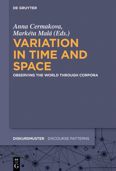 Anna Čermáková, Markéta Malá - Variation in Time and Space, Inbunden