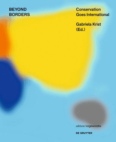 Gabriela Krist - BEYOND BORDERS, Häftad