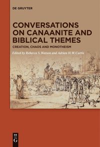 bokomslag Conversations on Canaanite and Biblical Themes