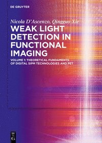 bokomslag Weak Light Detection in Functional Imaging