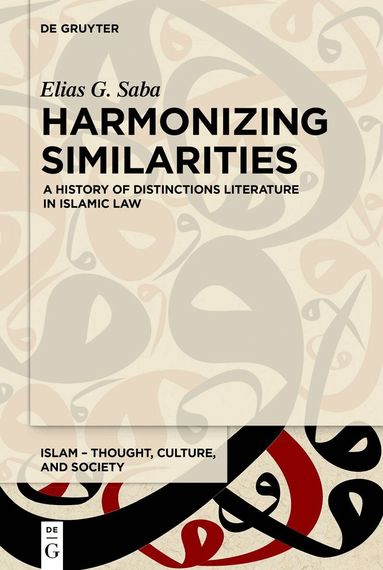 Elias G. Saba - Harmonizing Similarities, Inbunden