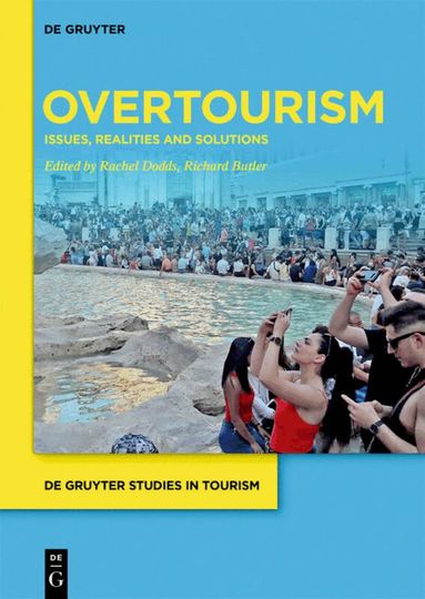 Rachel Dodds, Richard Butler - Overtourism, Inbunden