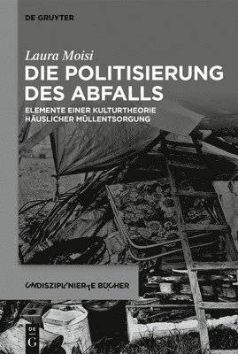 Die Politisierung des Abfalls 1