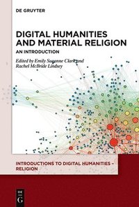bokomslag Digital Humanities and Material Religion