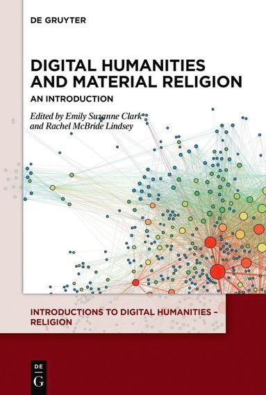 bokomslag Digital Humanities and Material Religion