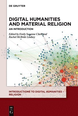 Digital Humanities and Material Religion 1