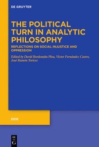 bokomslag The Political Turn in Analytic Philosophy