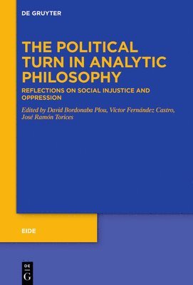 The Political Turn in Analytic Philosophy 1