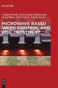 bokomslag Microwave Based Weed Control and Soil Treatment