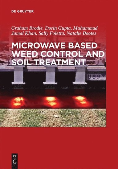 bokomslag Microwave Based Weed Control and Soil Treatment