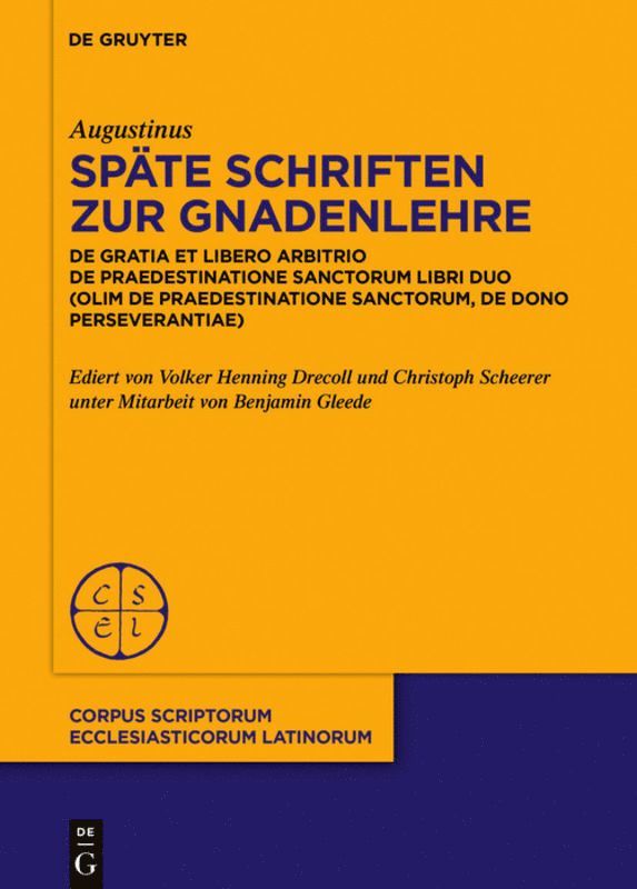 Spte Schriften zur Gnadenlehre 1