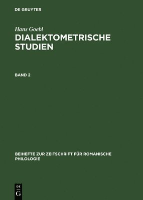 bokomslag Beihefte zur Zeitschrift fr romanische Philologie Dialektometrische Studien