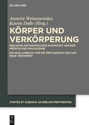 Annette Weissenrieder, Katrin Dolle - Körper Und Verkörperung, Inbunden. Tillgänglighet: Tillfälligt slut
