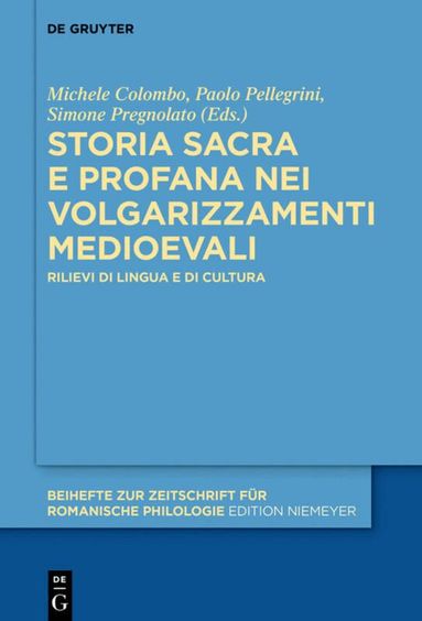 TBD, Michele Colombo, Paolo Pellegrini, Simone Pregnolato - Storia sacra e profana nei volgarizzamenti medioevali, Inbunden