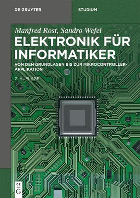Manfred Rost, Sandro Wefel, Manfred Sandro Rost Wefel - Elektronik Für Informatiker, Häftad