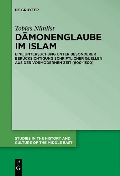 Tobias Nünlist - Dämonenglaube im Islam, Häftad