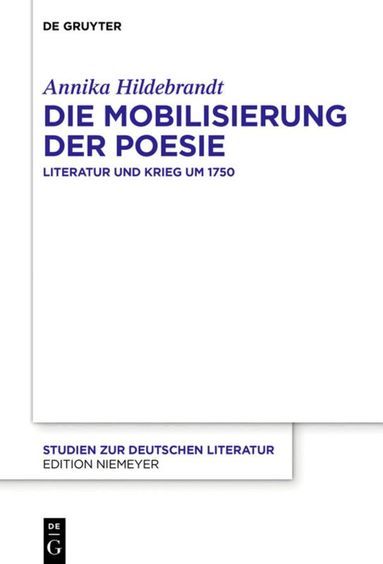 Annika Hildebrandt - Die Mobilisierung der Poesie, Inbunden
