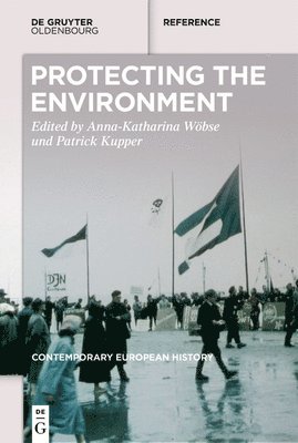 Anna-Katharina Wöbse, Patrick Kupper - Greening Europe, Inbunden